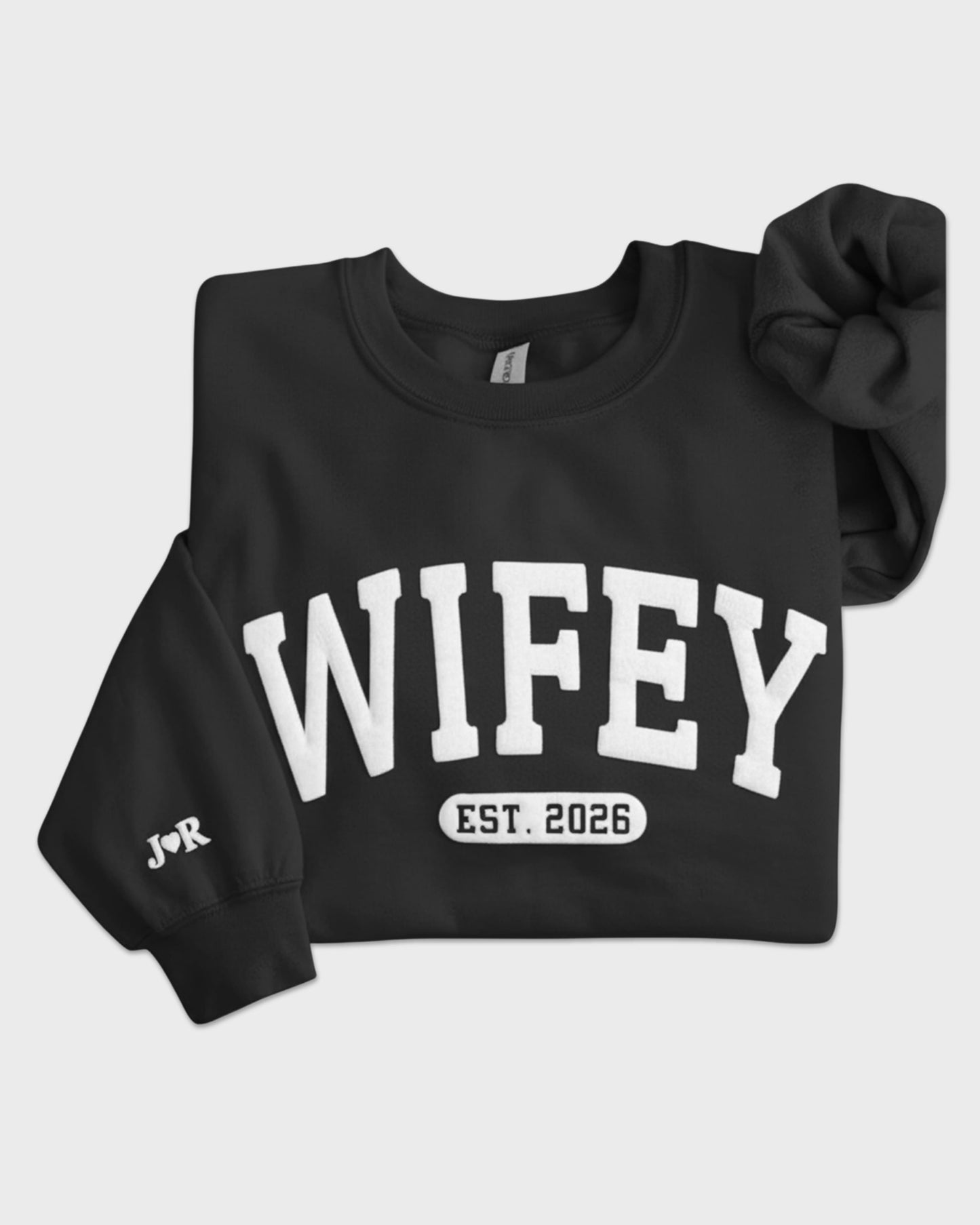 Personalized Wifey Embossed Sweatshirt