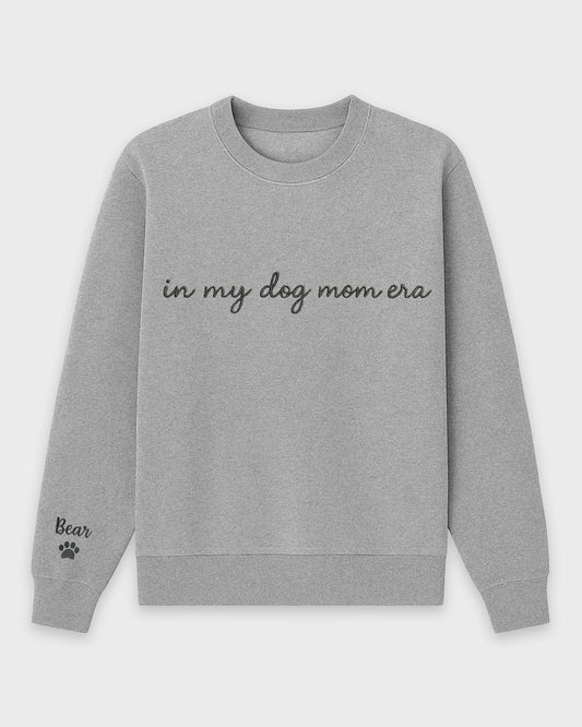 In My Dog Mom Era Embroidered Sweatshirt