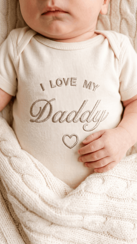 “I Love My Daddy” Custom Title Baby Bodysuit