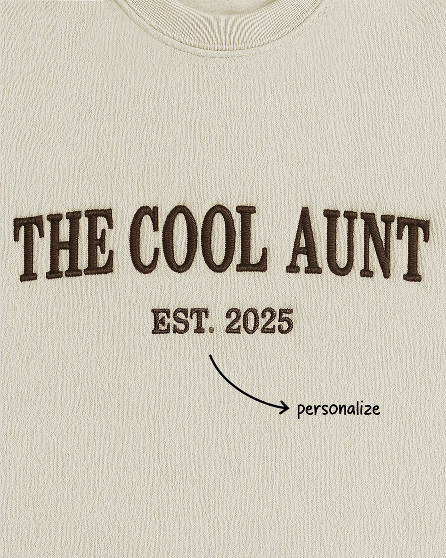 The Cool Aunt Arch Embroidered Sweatshirt