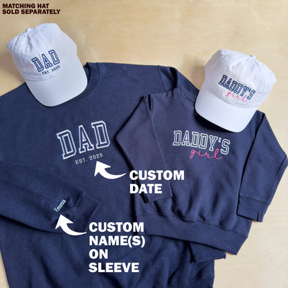 Matching Dad Daddy's Girl Sweatshirt • Daddy's Girl Shirt