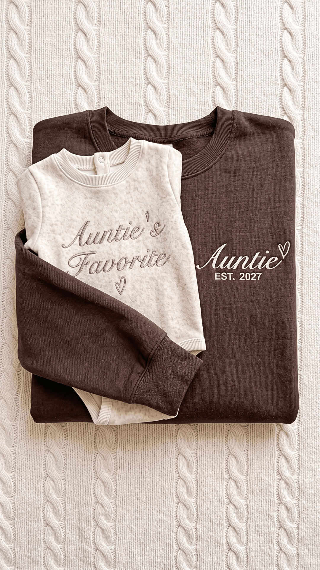 Auntie's Favorite Embroidered Set | Adult Auntie Est. Sweatshirt