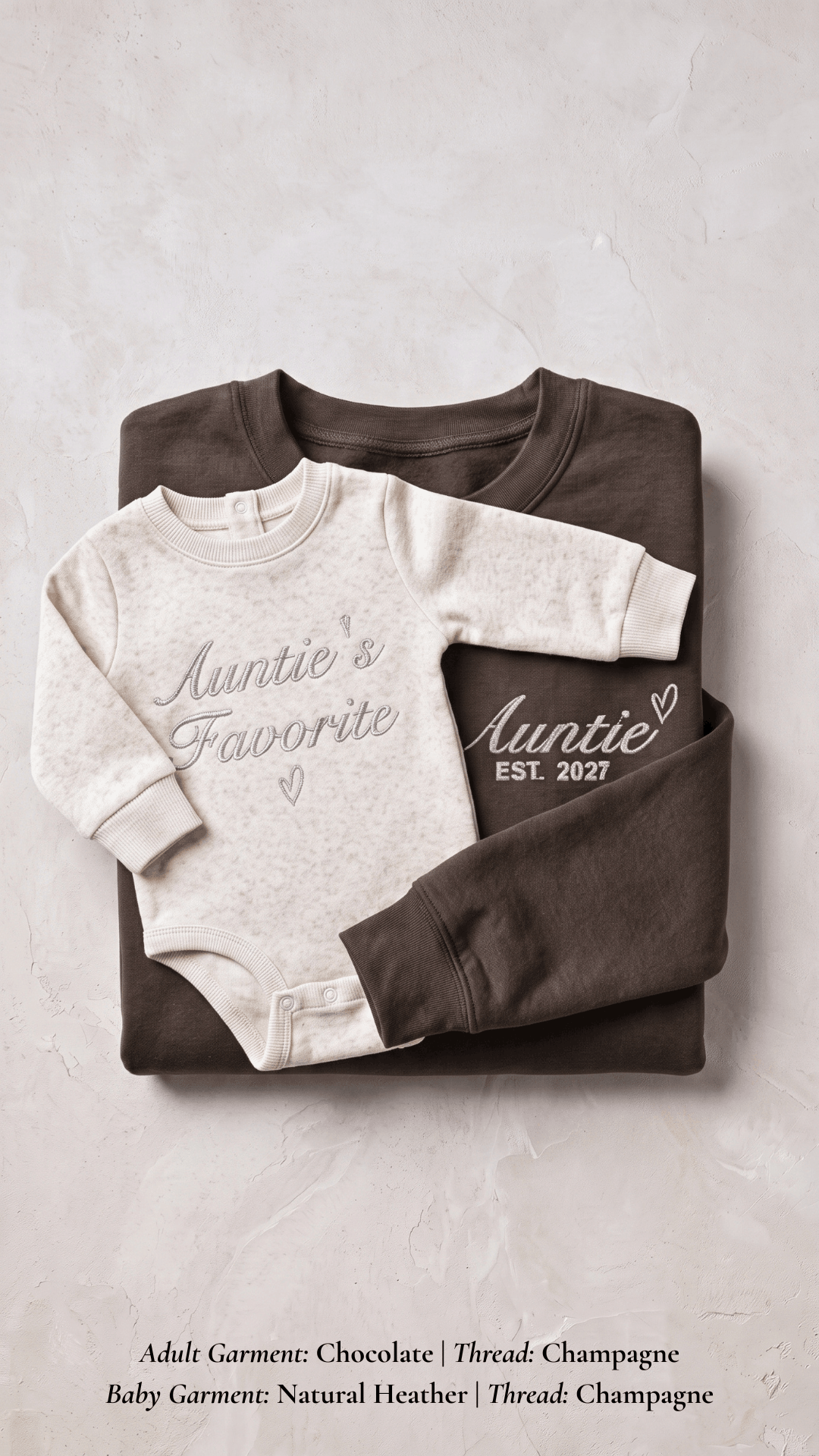 Auntie's Favorite Embroidered Set | Adult Auntie Est. Sweatshirt