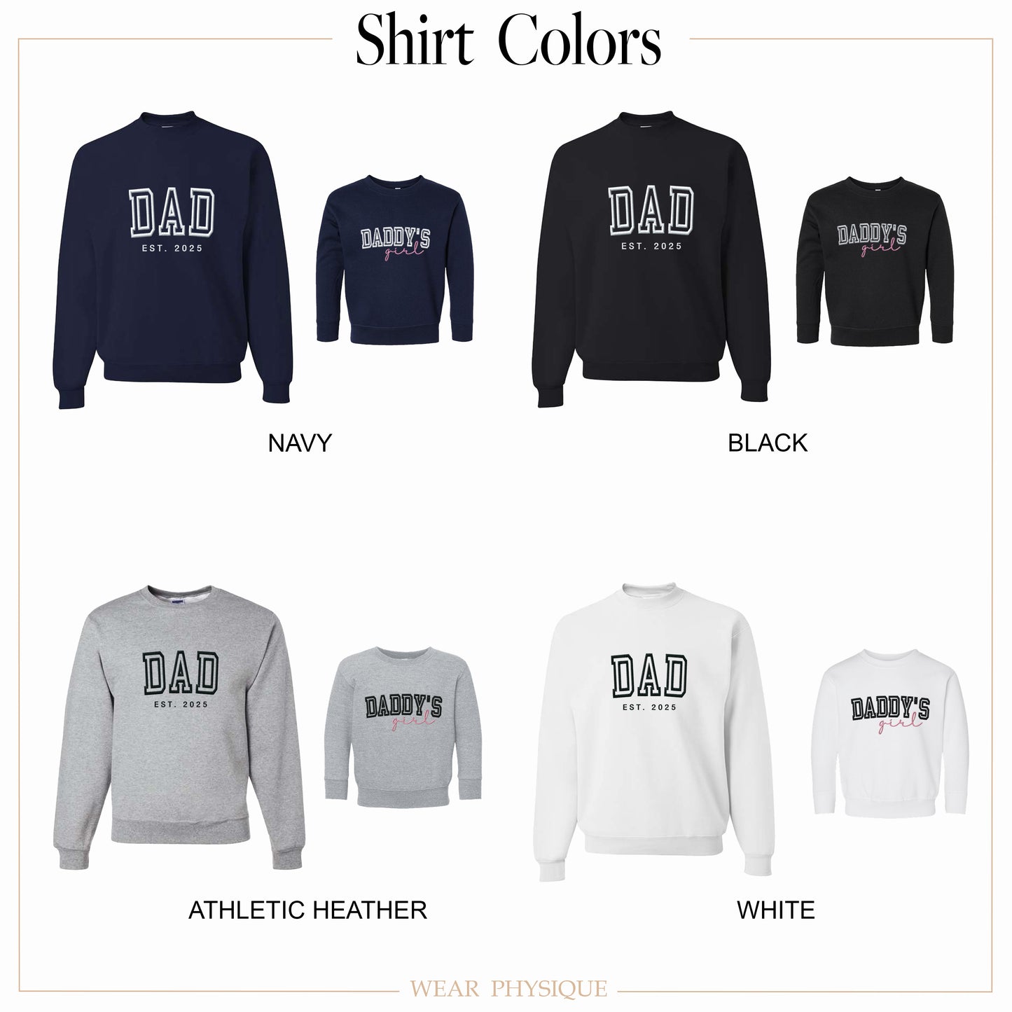 Matching Dad Daddy's Girl Sweatshirt • Daddy's Girl Shirt