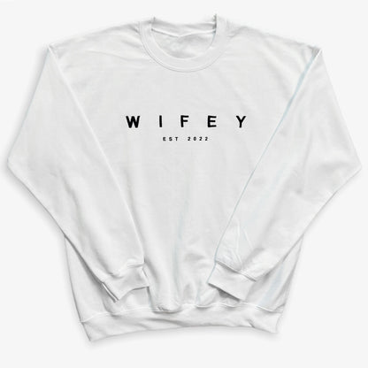 WIFEY HUBBY Embroidered Custom EST Crewneck Sweatshirt