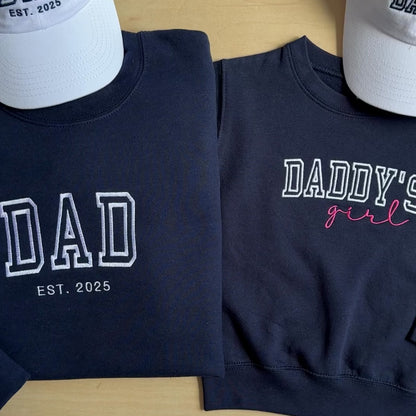 Matching Dad Daddy's Girl Sweatshirt • Daddy's Girl Shirt